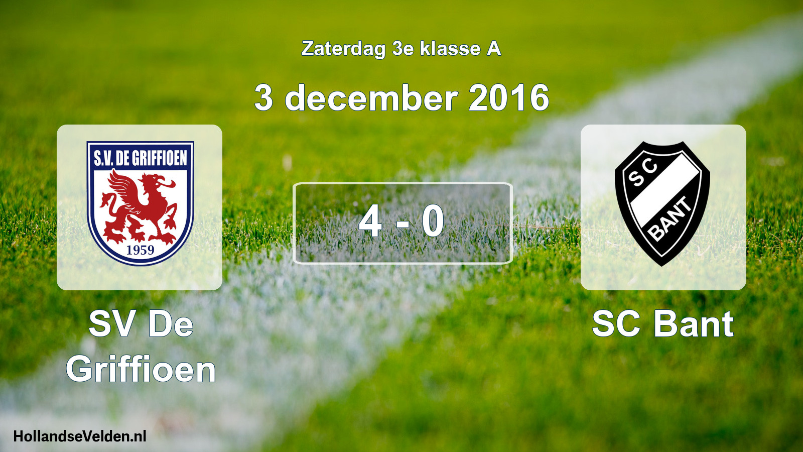 Total number of matches played: SV De Griffioen - SC Bant 4 - 0 (3 December 2016)