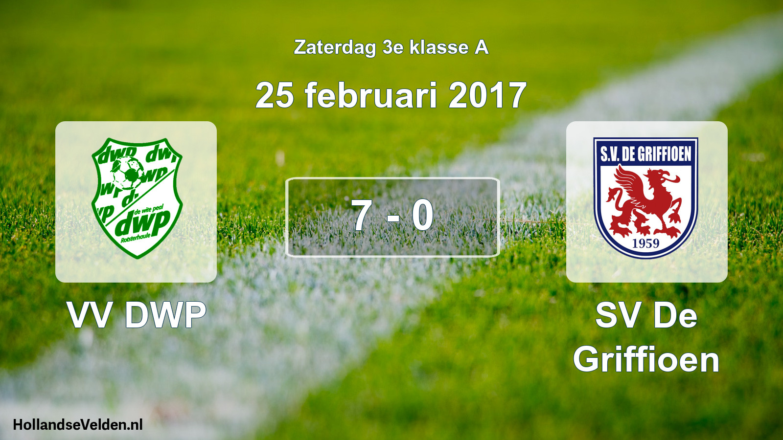 Total number of matches played: VV DWP - SV De Griffioen 7 - 0 (25 February 2017)