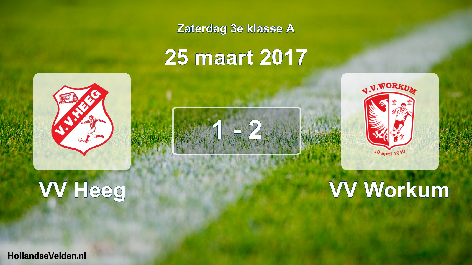 Total number of matches played: VV Heeg - VV Workum 1 - 2 (25 March 2017)