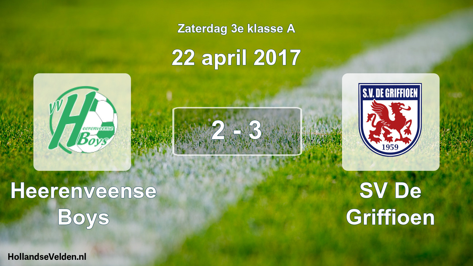 Total number of matches played: Heerenveense Boys - SV De Griffioen 2 - 3 (22 April 2017)