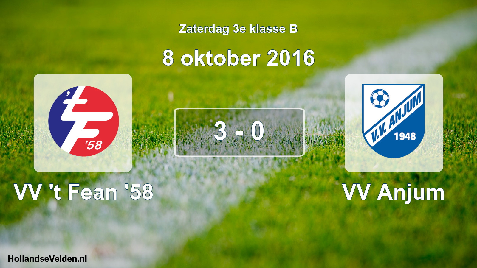 Total number of matches played: VV 't Fean '58 - VV Anjum 3 - 0 (8 October 2016)