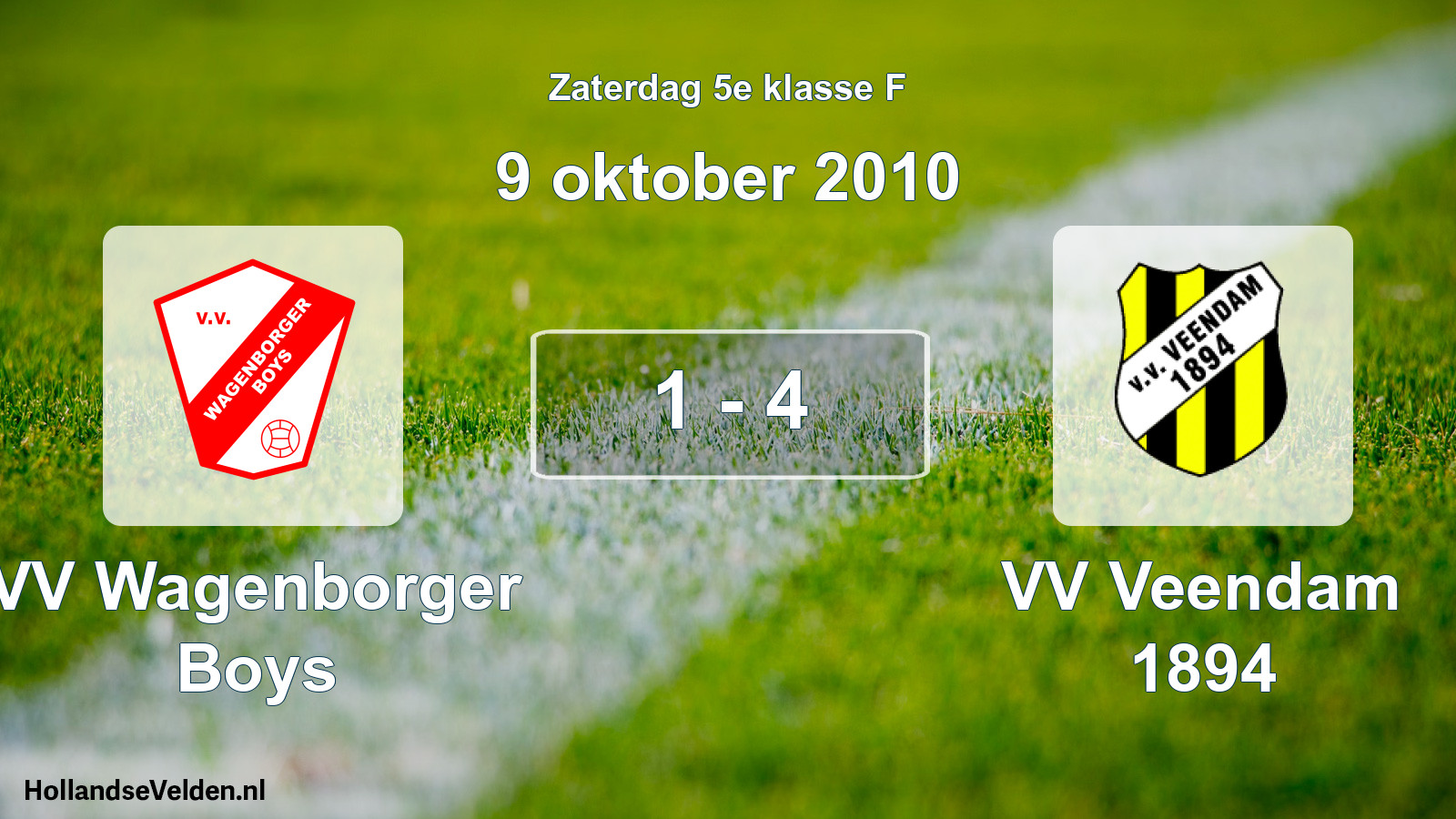 Total number of matches played: VV Wagenborger Boys - VV Veendam 1894 1 - 4 (9 October 2010)