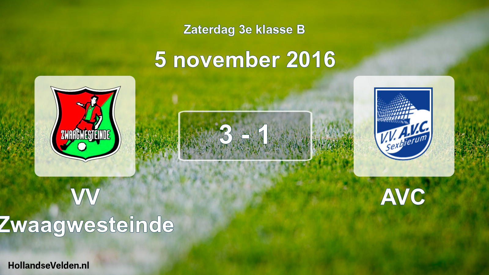 Total number of matches played: VV Zwaagwesteinde - AVC 3 - 1 (5 November 2016)