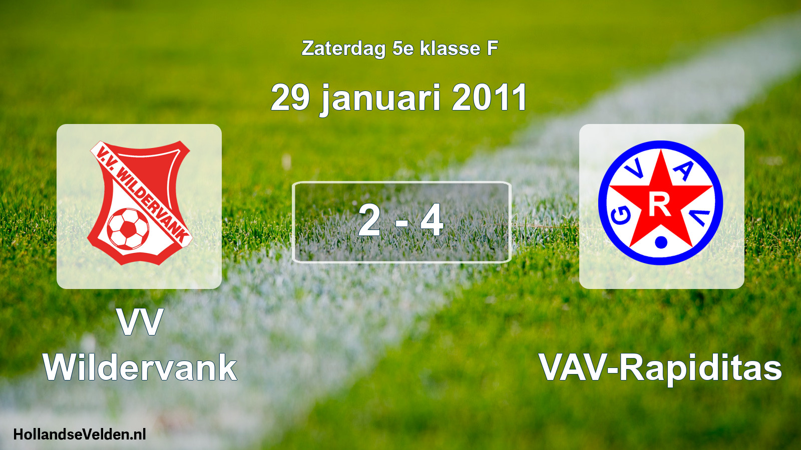 Total number of matches played: VV Wildervank - GVAV-Rapiditas 2 - 4 (29 January 2011)