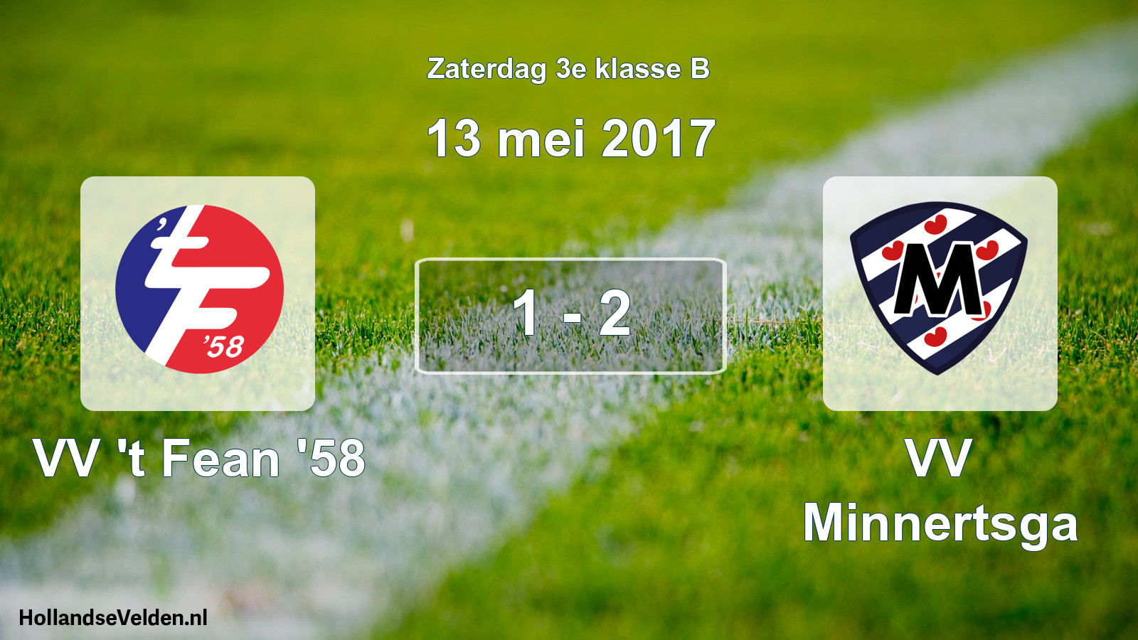 Total number of matches played: VV 't Fean '58 - VV Minnertsga 1 - 2 (13 May 2017)