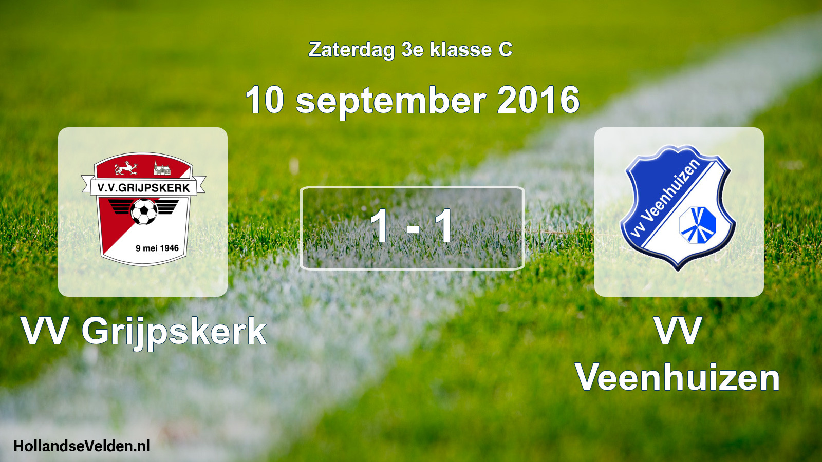 Total number of matches played: VV Grijpskerk - VV Veenhuizen 1 - 1 (10 September 2016)