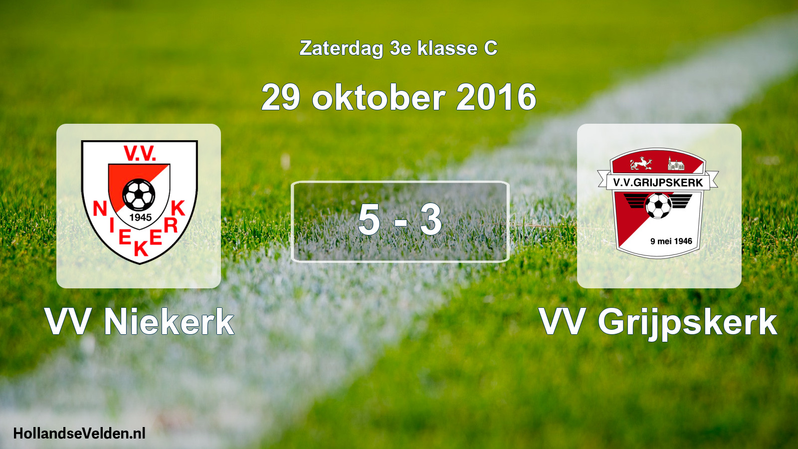 Total number of matches played: VV Niekerk - VV Grijpskerk 5 - 3 (29 October 2016)