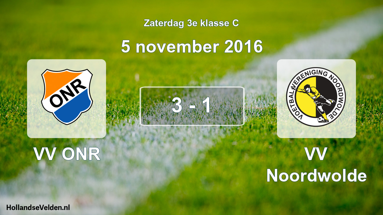 Total number of matches played: VV ONR - VV Noordwolde 3 - 1 (5 November 2016)