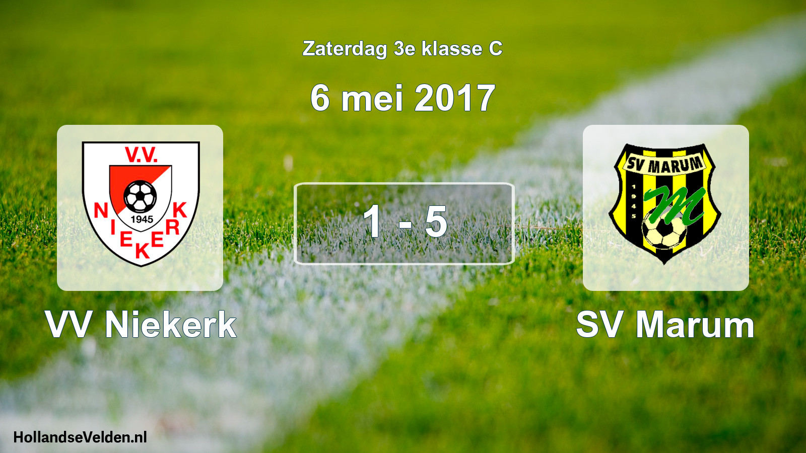 Total number of matches played: VV Niekerk - SV Marum 1 - 5 (6 May 2017)