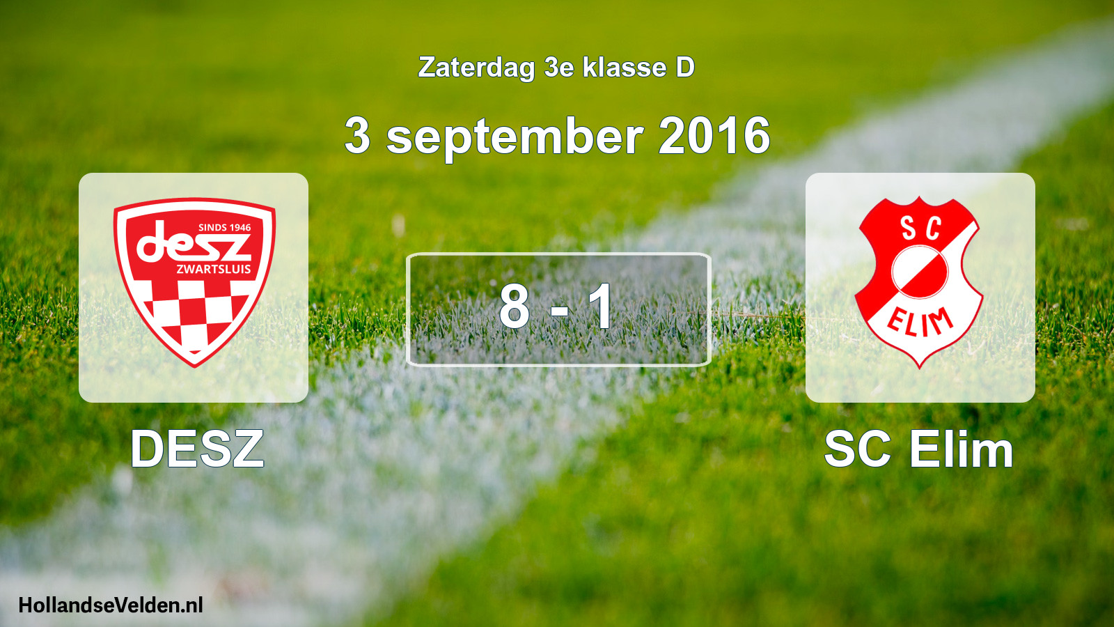 Total number of matches played: DESZ - SC Elim 8 - 1 (3 September 2016)