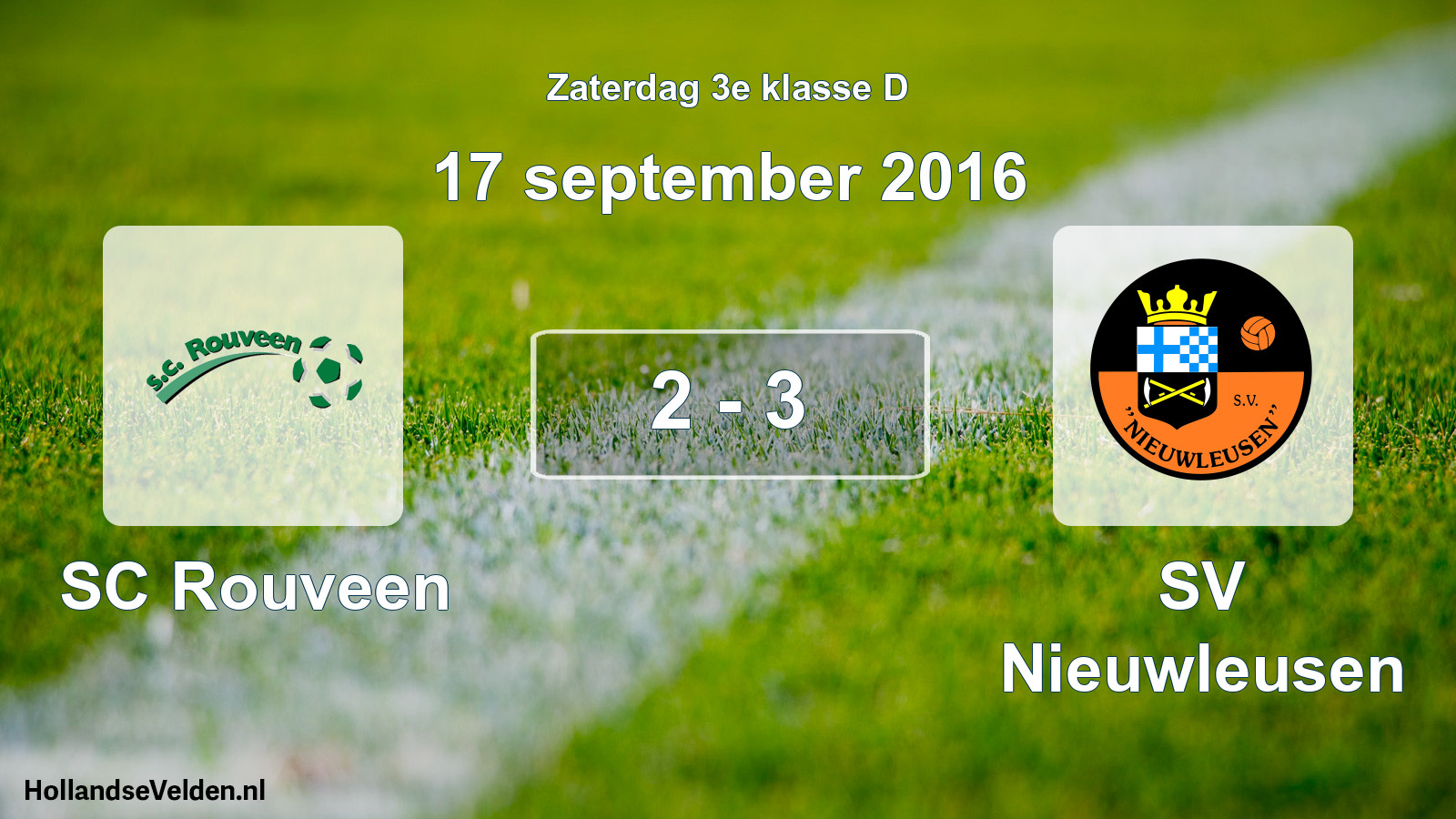 Total number of matches played: SC Rouveen - SV Nieuwleusen 2 - 3 (17 September 2016)