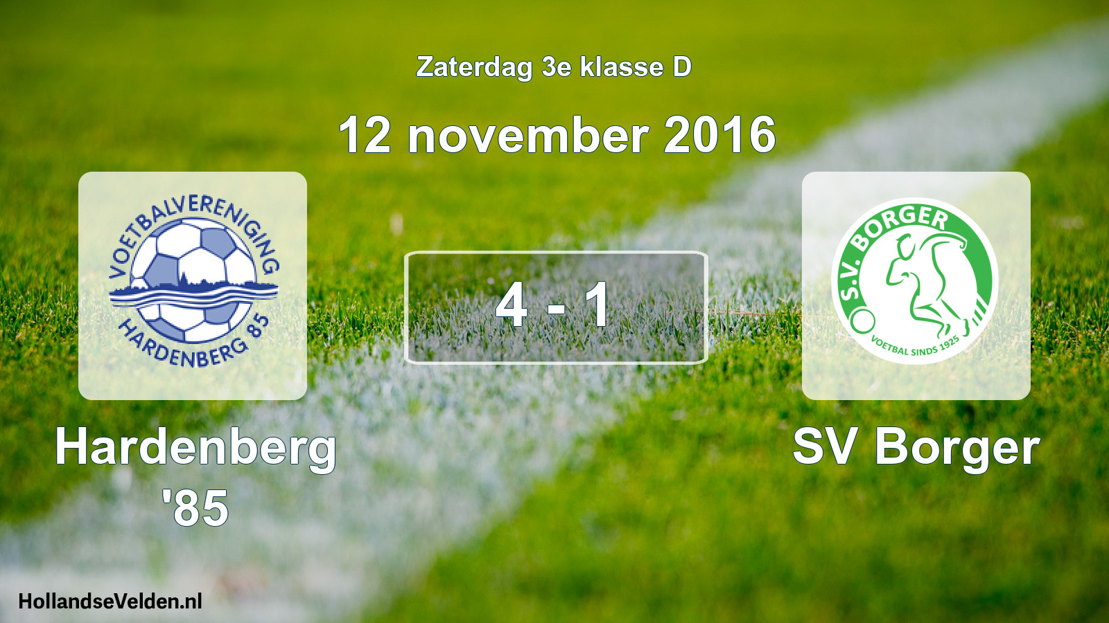 Total number of matches played: Hardenberg '85 - SV Borger 4 - 1 (12 November 2016)