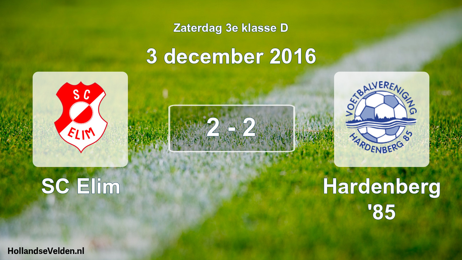 Total number of matches played: SC Elim - Hardenberg '85 2 - 2 (3 December 2016)