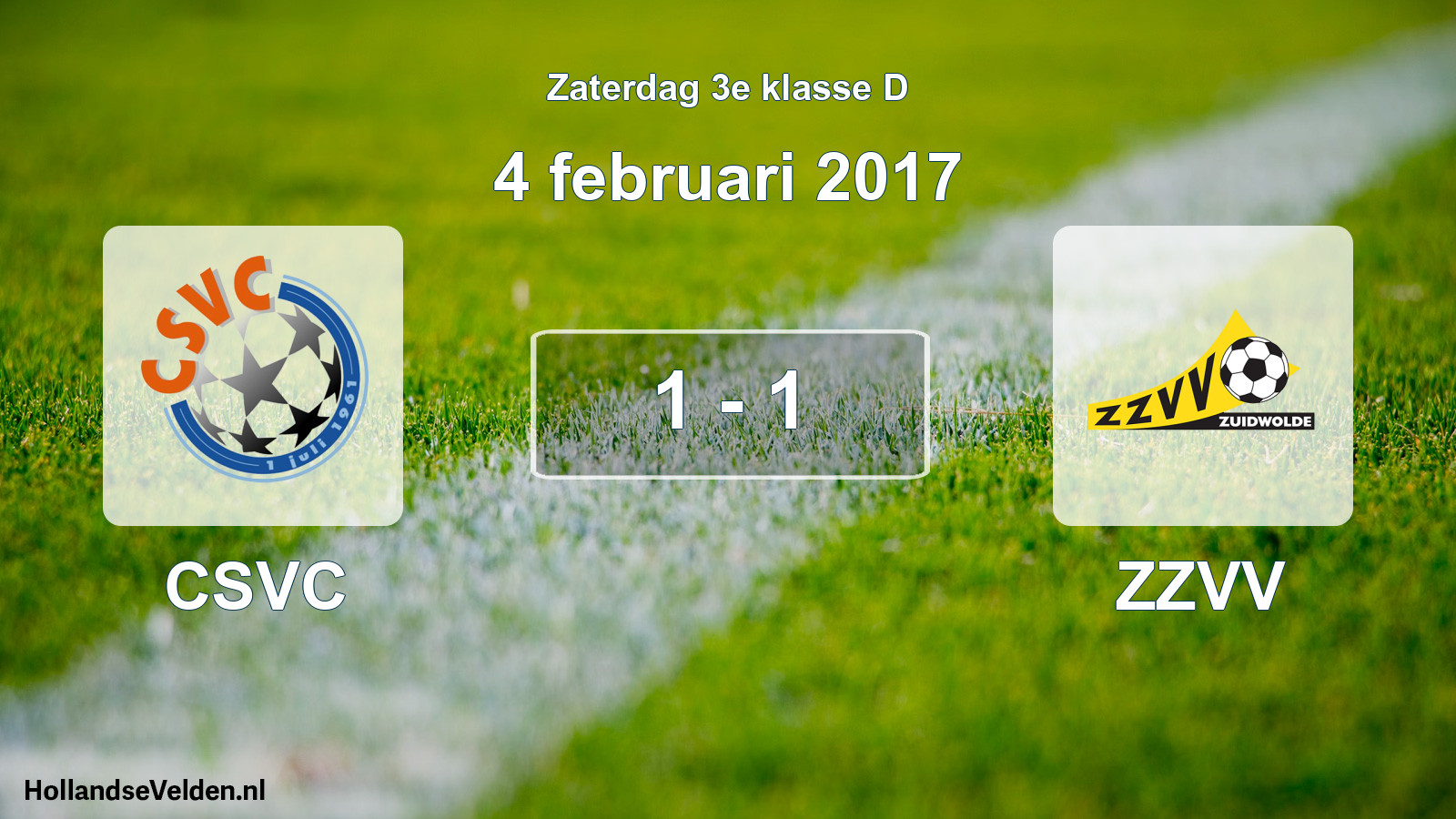 Total number of matches played: CSVC - ZZVV 1 - 1 (4 February 2017)
