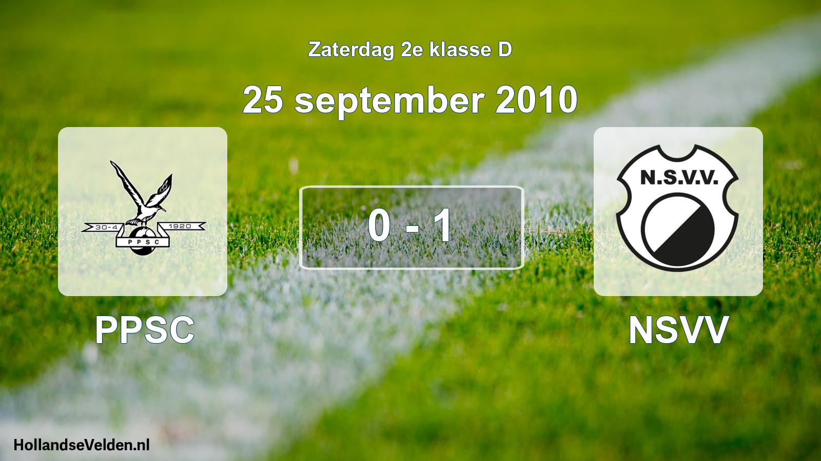 Total number of matches played: PPSC - NSVV 0 - 1 (25 September 2010)