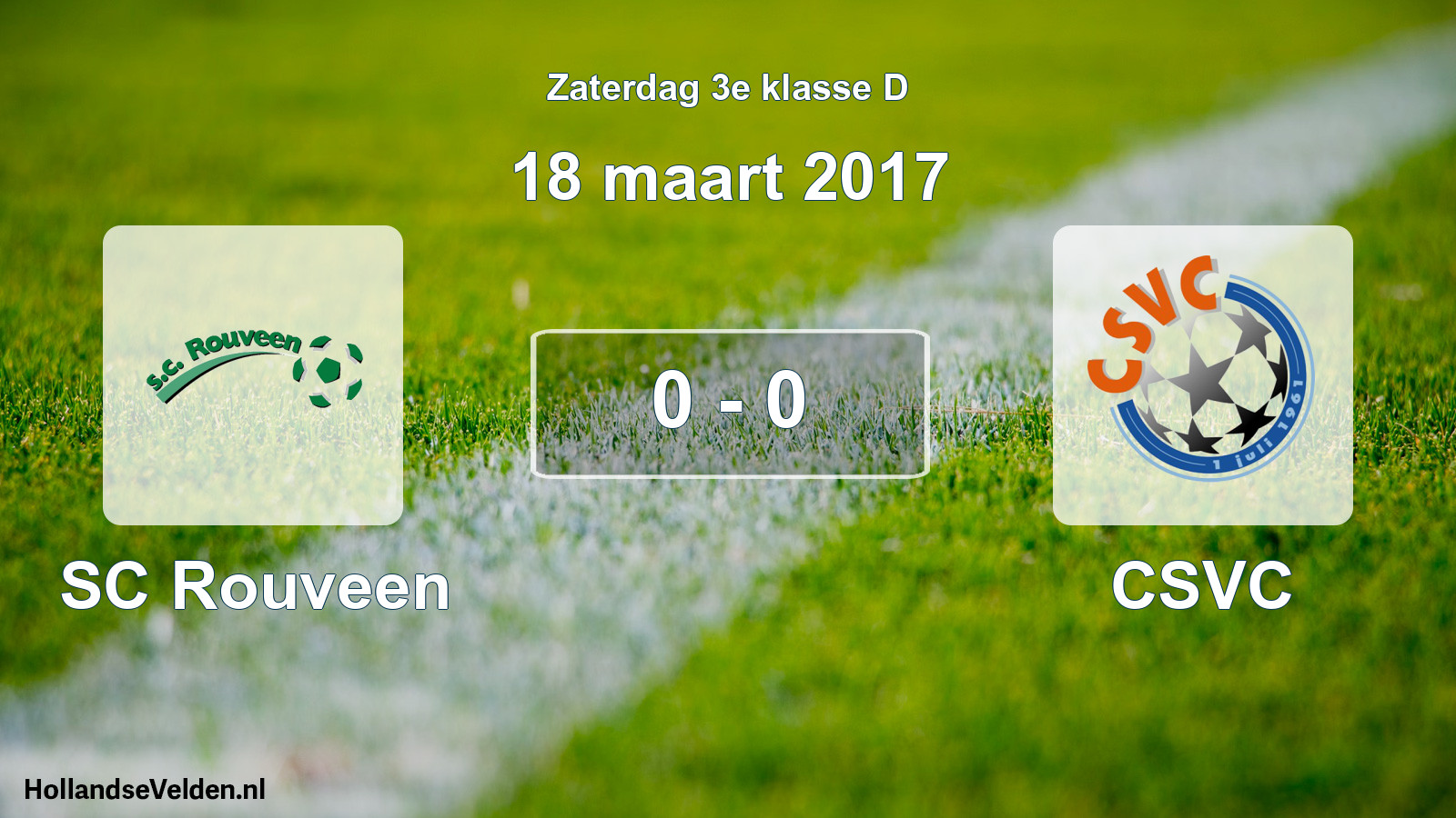 Total number of matches played: SC Rouveen - CSVC 0 - 0 (18 March 2017)