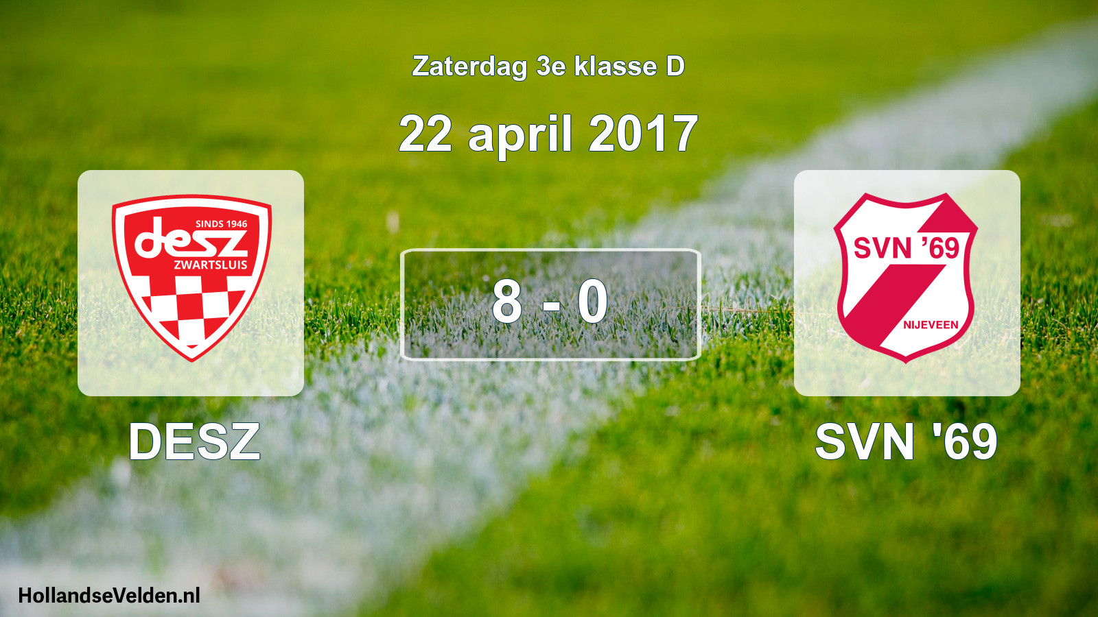 Total number of matches played: DESZ - SVN '69 8 - 0 (22 April 2017)