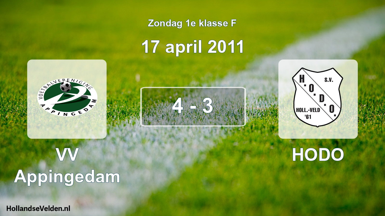 Total number of matches played: VV Appingedam - HODO 4 - 3 (17 April 2011)