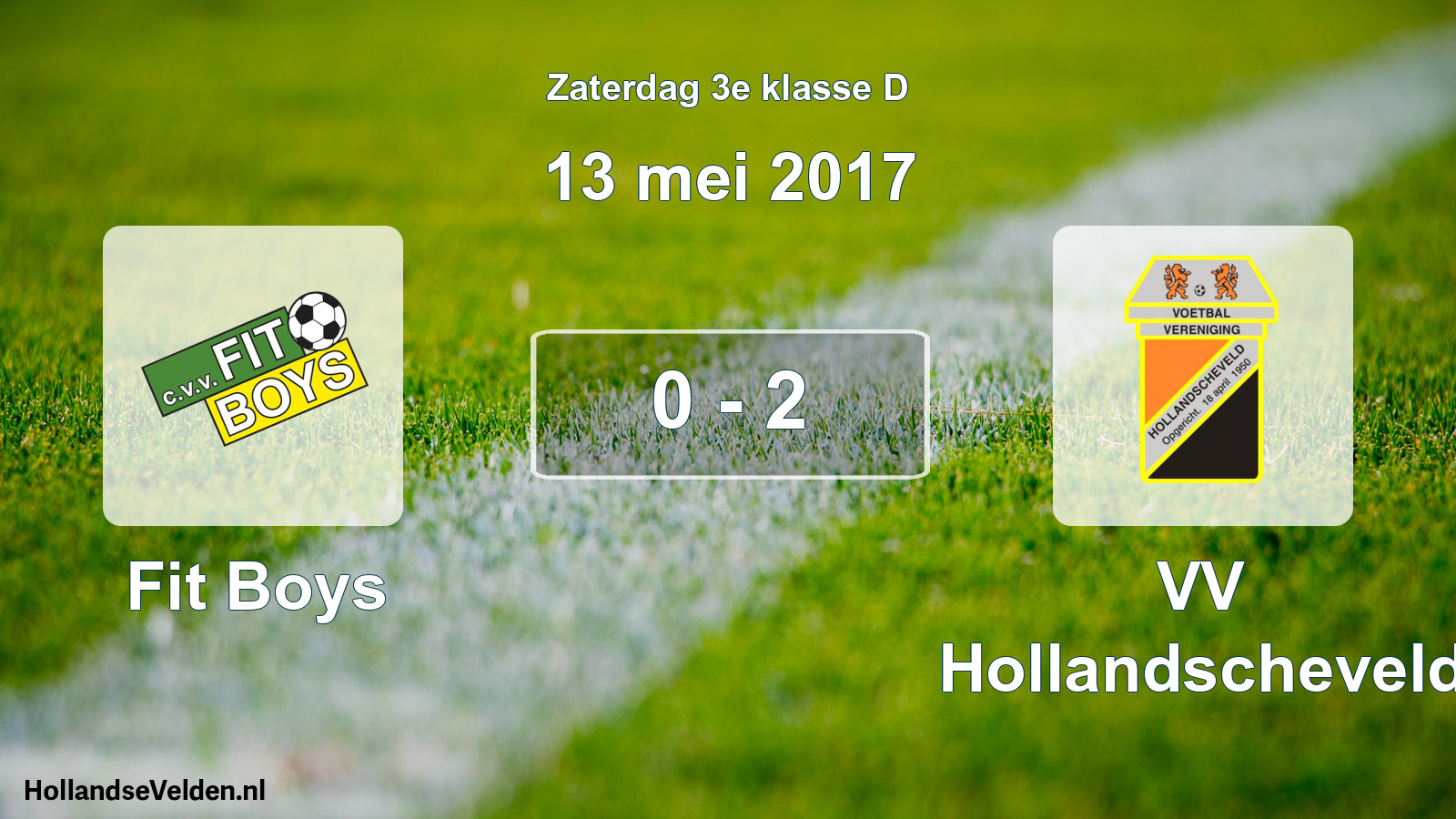 Total number of matches played: Fit Boys - VV Hollandscheveld 0 - 2 (13 May 2017)