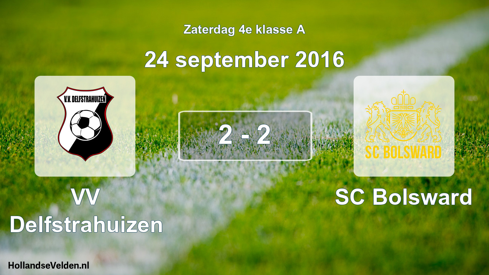 Total number of matches played: VV Delfstrahuizen - SC Bolsward 2 - 2 (24 September 2016)