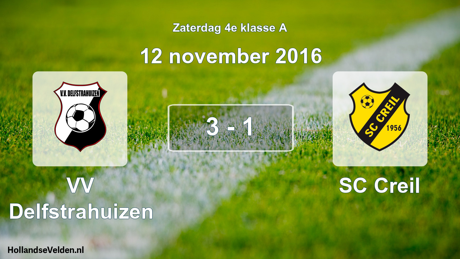 Total number of matches played: VV Delfstrahuizen - SC Creil 3 - 1 (12 November 2016)