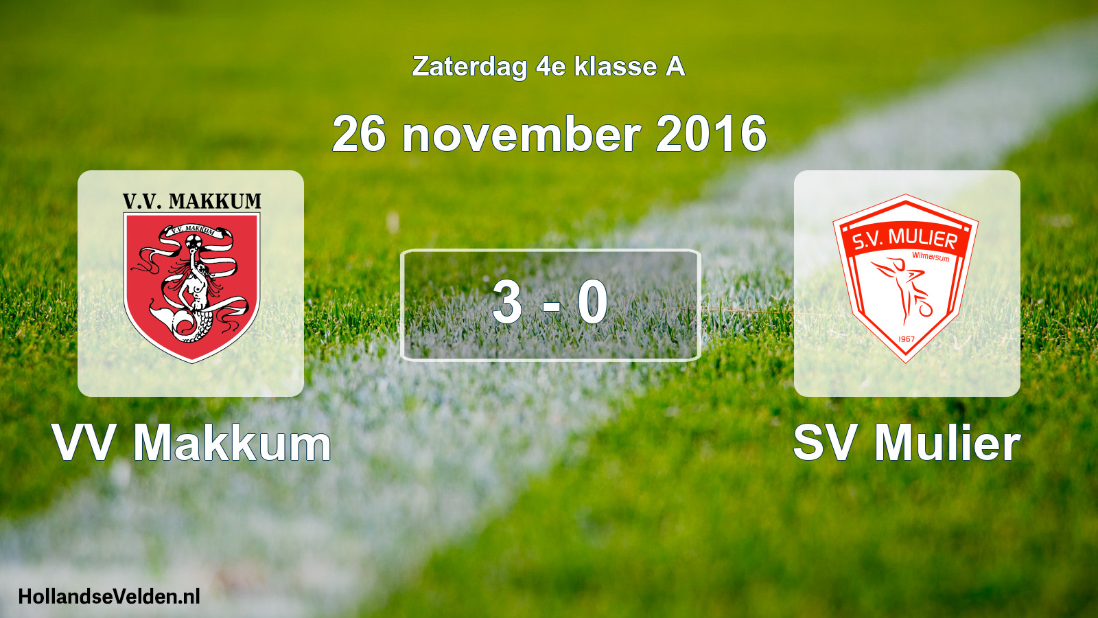 Total number of matches played: VV Makkum - SV Mulier 3 - 0 (26 November 2016)