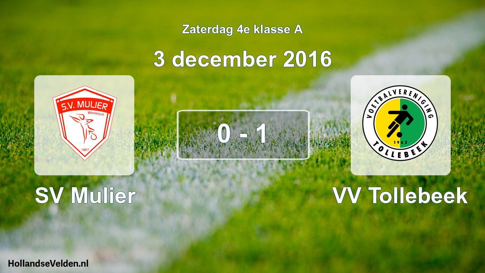 Total number of matches played: SV Mulier - VV Tollebeek 0 - 1 (3 December 2016)