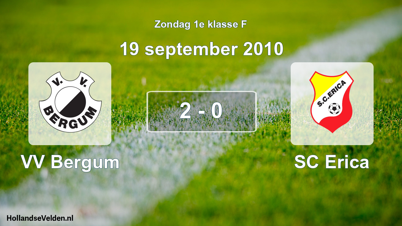 Total number of matches played: VV Bergum - SC Erica 2 - 0 (19 September 2010)