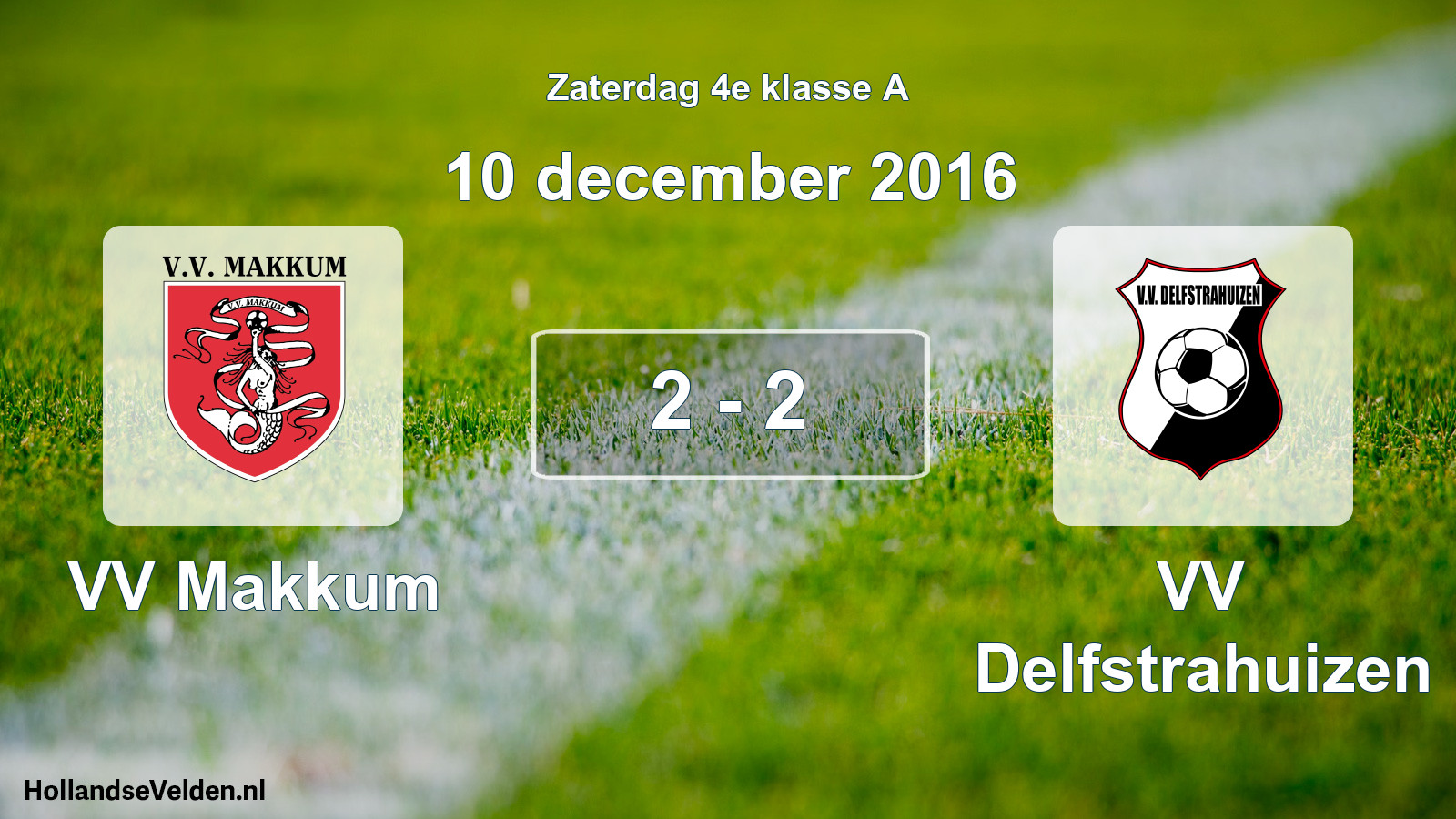 Total number of matches played: VV Makkum - VV Delfstrahuizen 2 - 2 (10 December 2016)