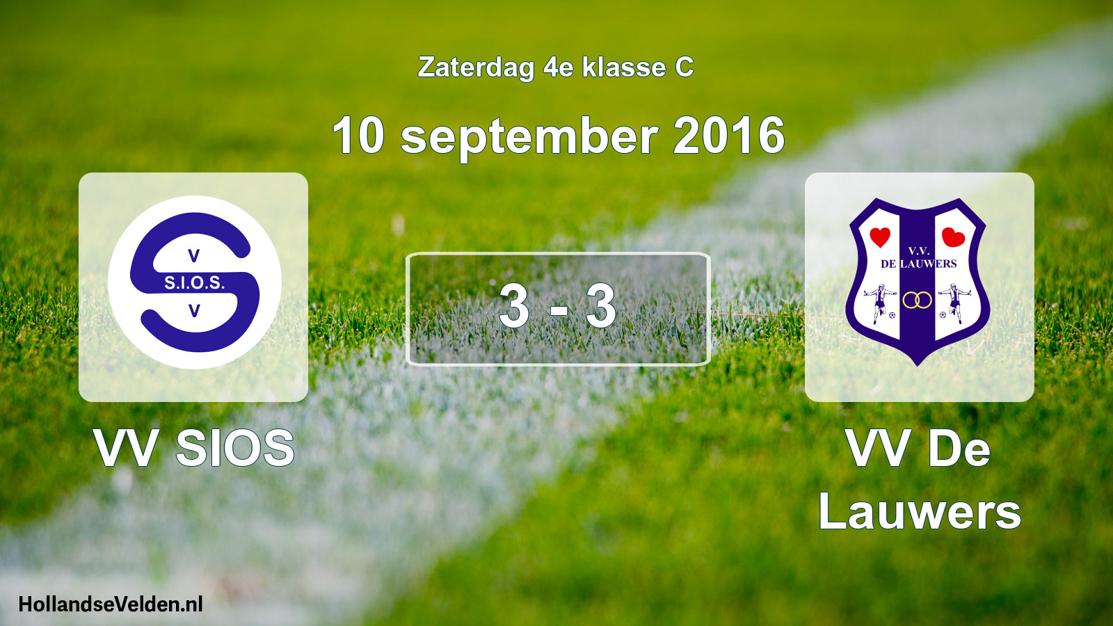 Total number of matches played: VV SIOS - VV De Lauwers 3 - 3 (10 September 2016)