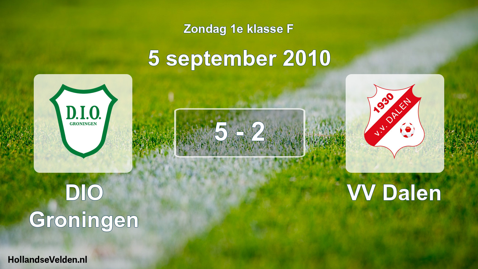 Total number of matches played: DIO Groningen - VV Dalen 5 - 2 (5 September 2010)