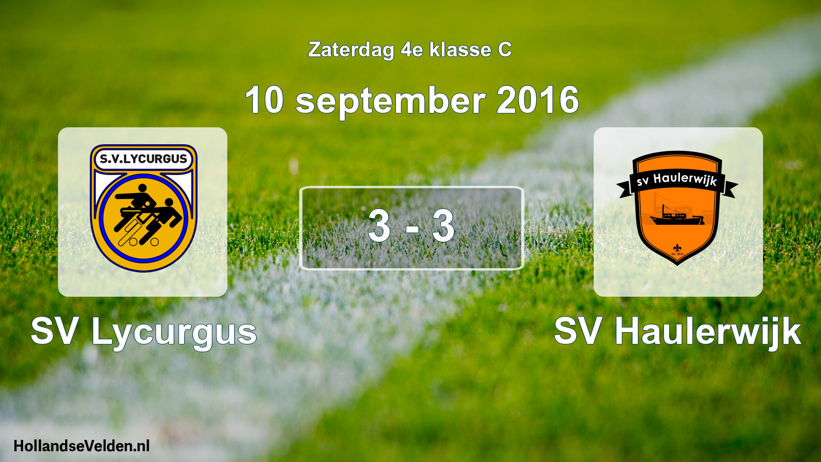 Total number of matches played: SV Lycurgus - SV Haulerwijk 3 - 3 (10 September 2016)
