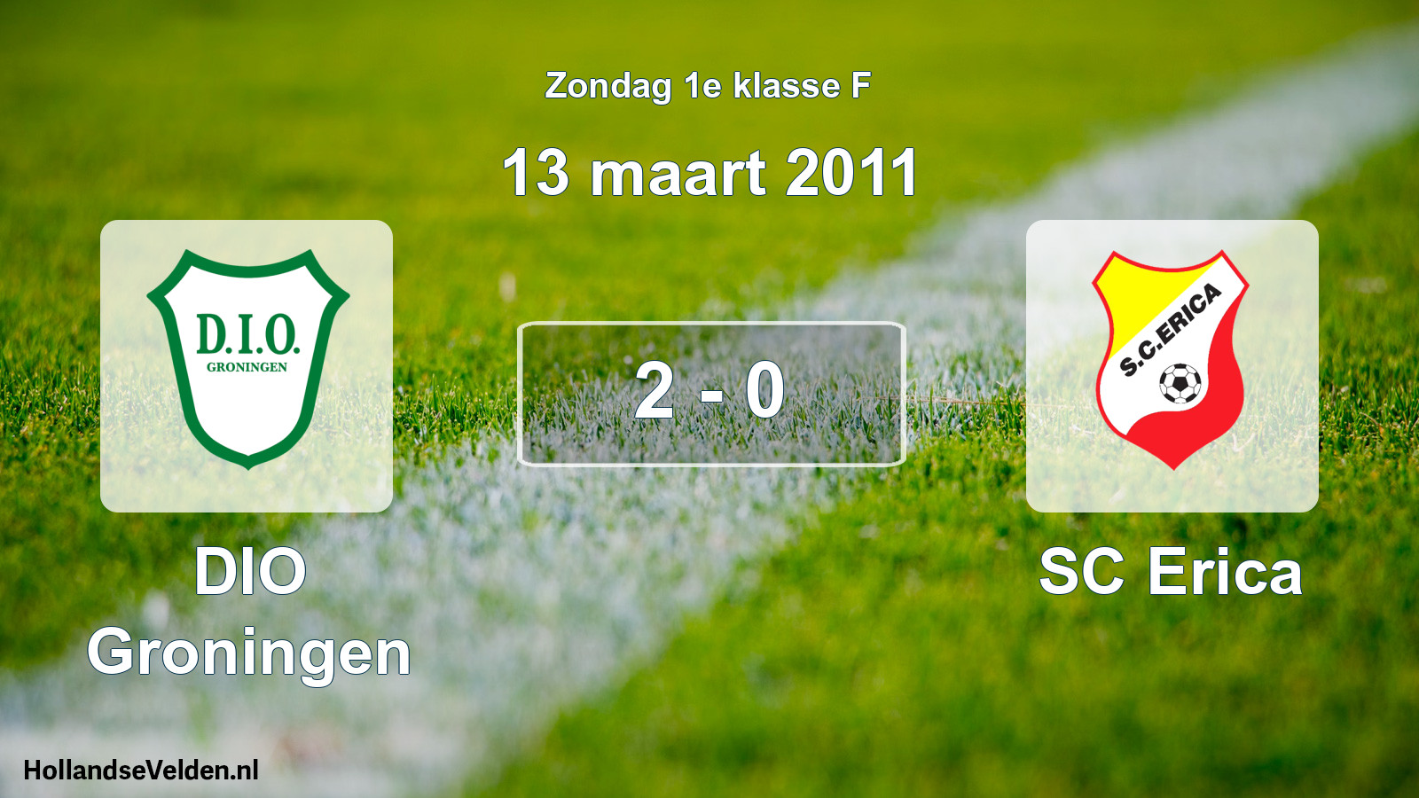 Total number of matches played: DIO Groningen - SC Erica 2 - 0 (13 March 2011)