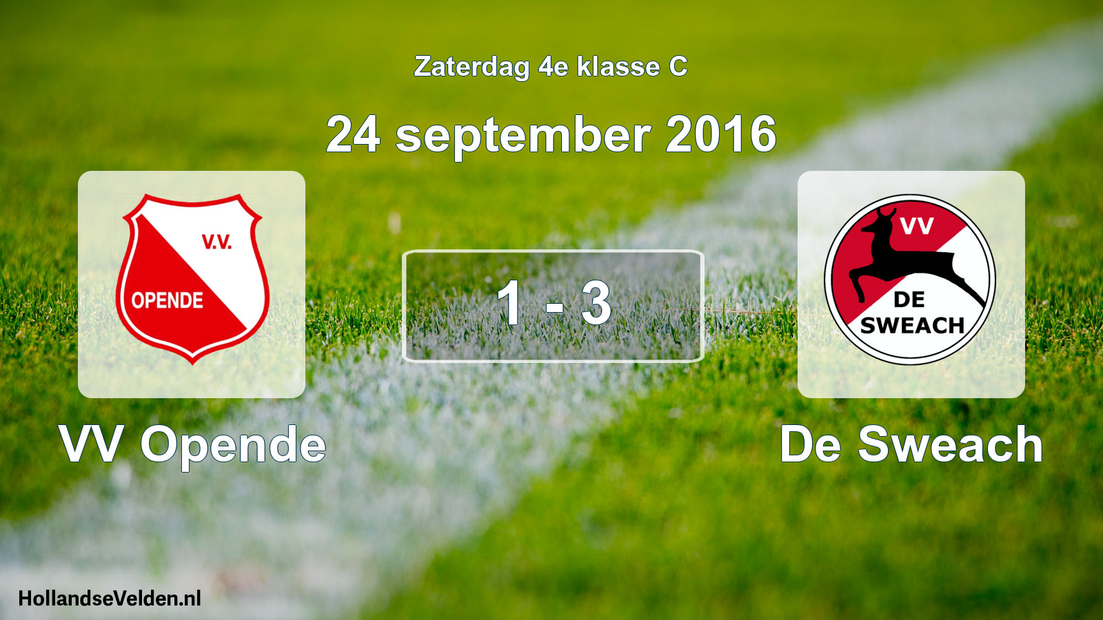 Total number of matches played: VV Opende - De Sweach 1 - 3 (24 September 2016)