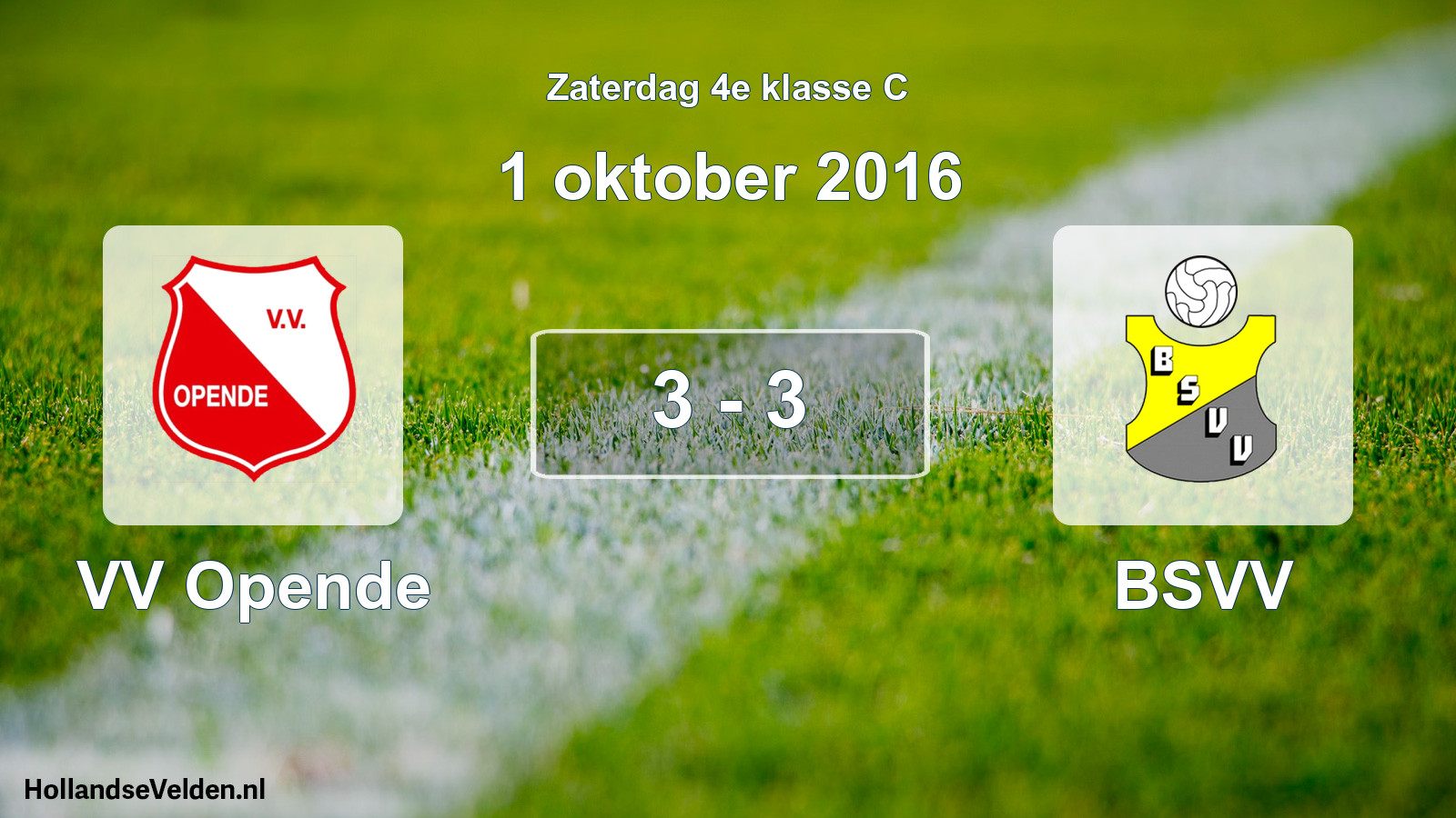 Total number of matches played: VV Opende - BSVV 3 - 3 (1 October 2016)