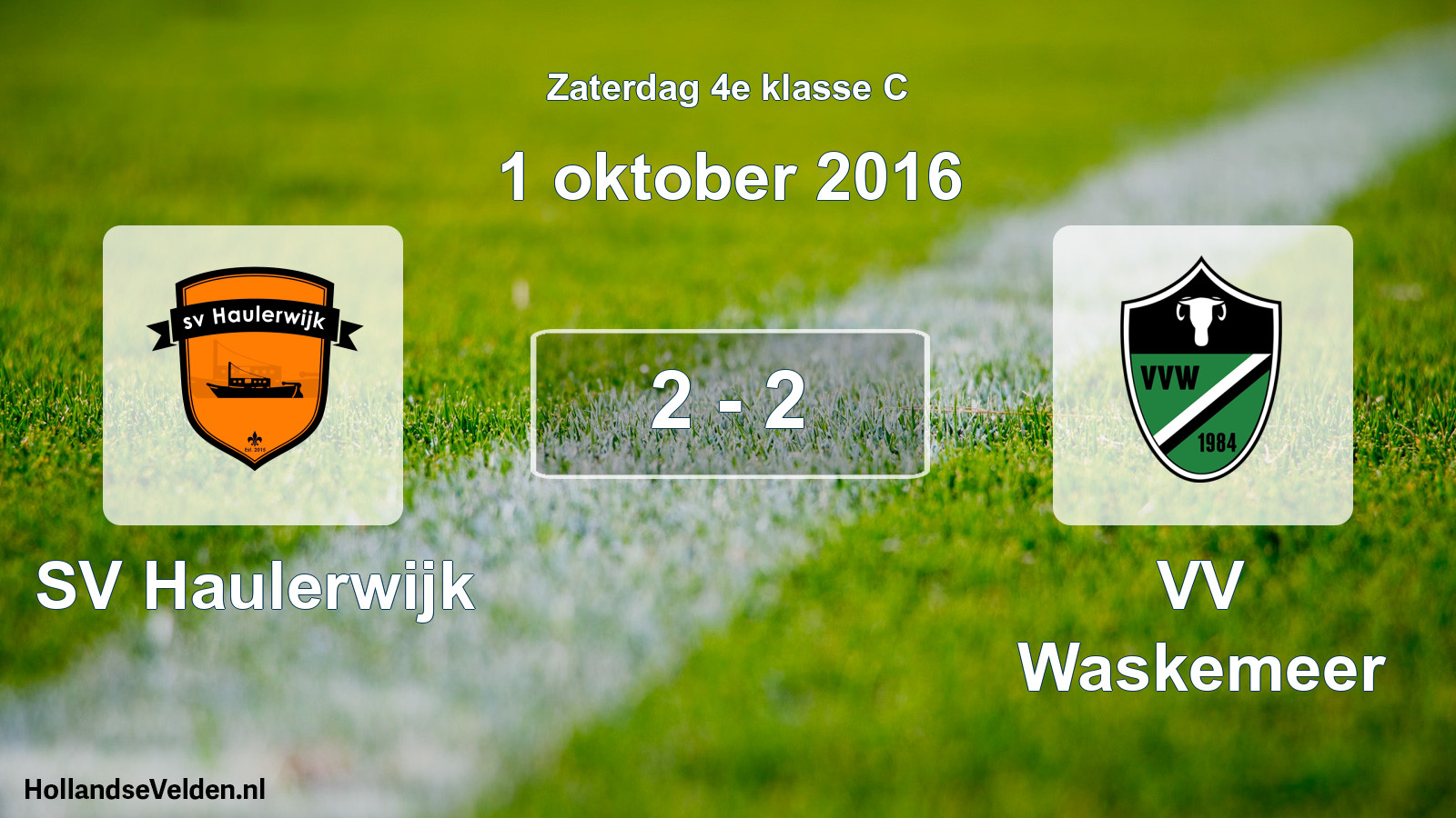 Total number of matches played: SV Haulerwijk - VV Waskemeer 2 - 2 (1 October 2016)