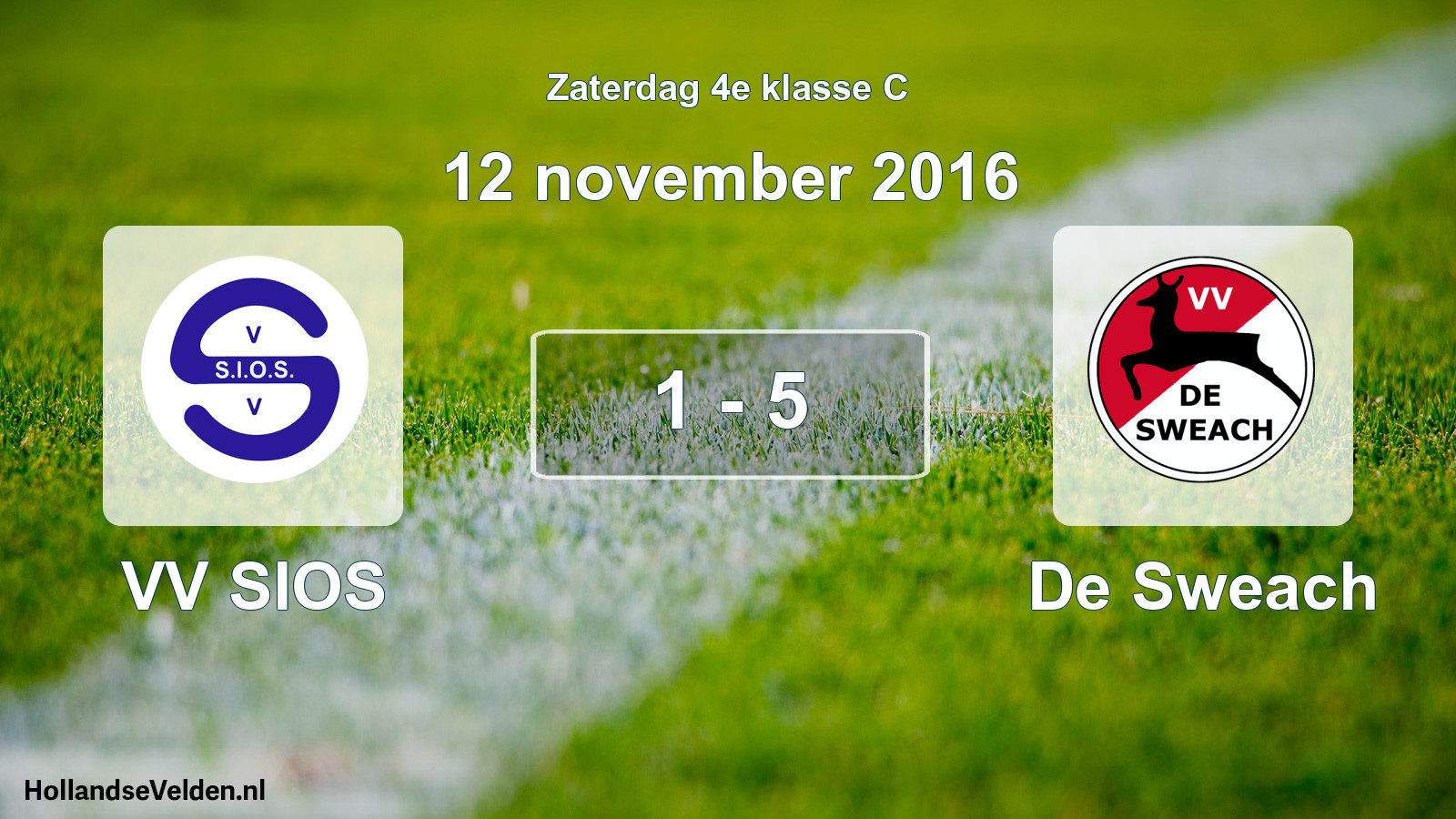 Total number of matches played: VV SIOS - De Sweach 1 - 5 (12 November 2016)
