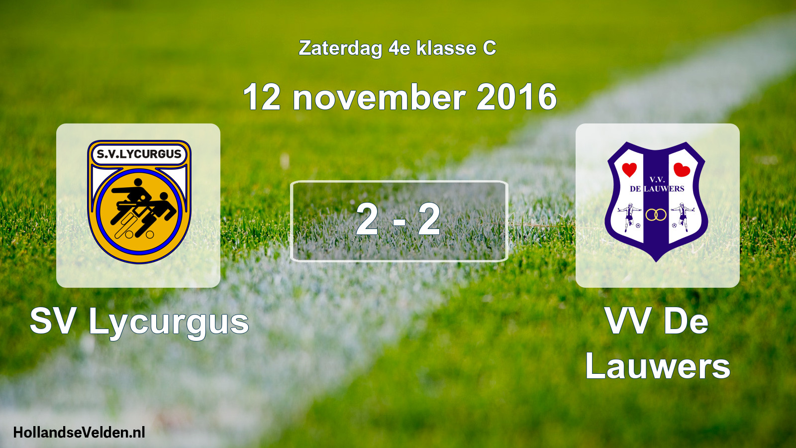 Total number of matches played: SV Lycurgus - VV De Lauwers 2 - 2 (12 November 2016)