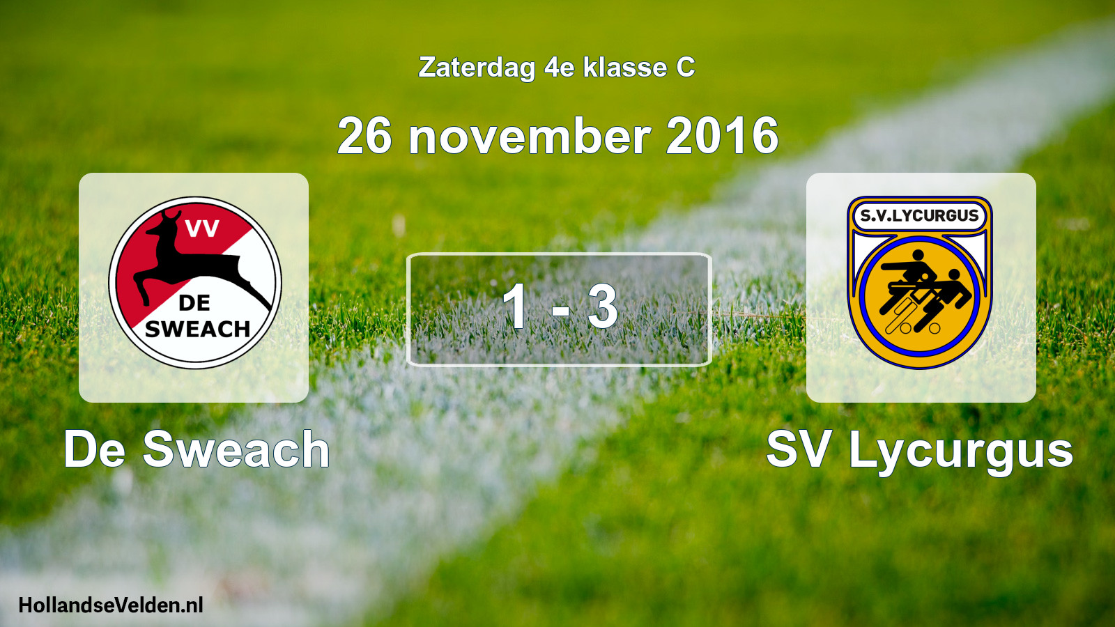 Total number of matches played: De Sweach - SV Lycurgus 1 - 3 (26 November 2016)