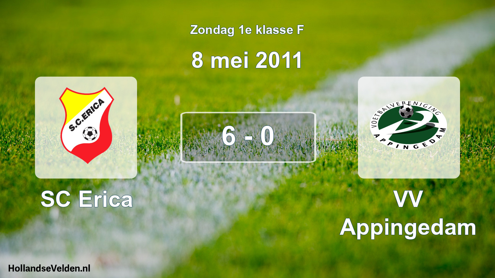 Total number of matches played: SC Erica - VV Appingedam 6 - 0 (8 May 2011)