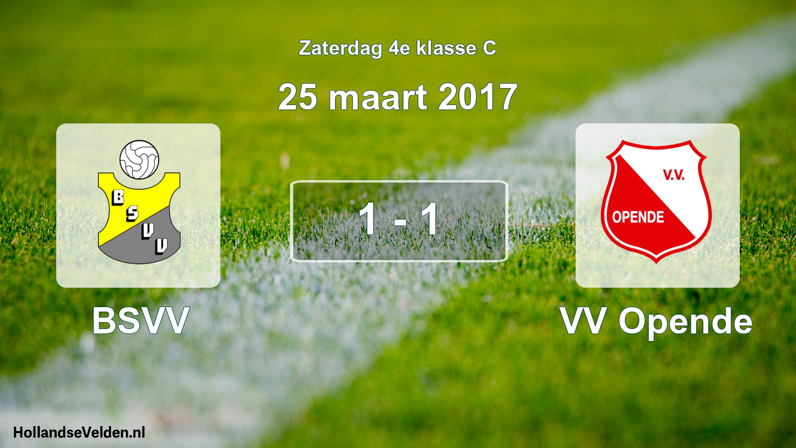 Total number of matches played: BSVV - VV Opende 1 - 1 (25 March 2017)