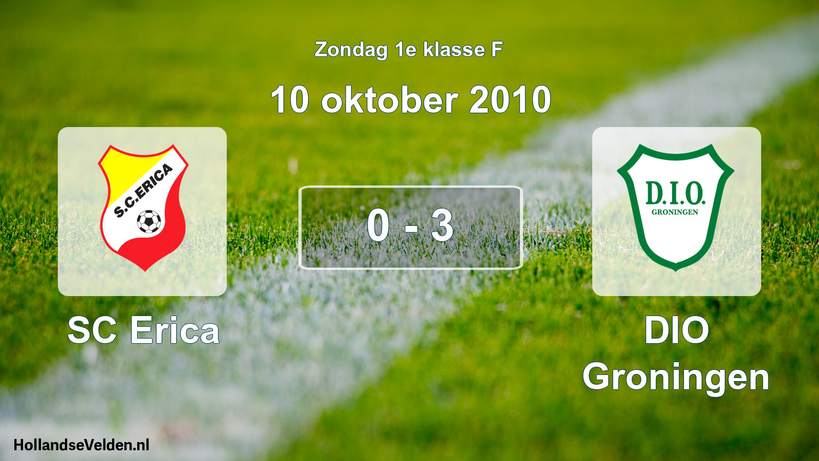 Total number of matches played: SC Erica - DIO Groningen 0 - 3 (10 October 2010)