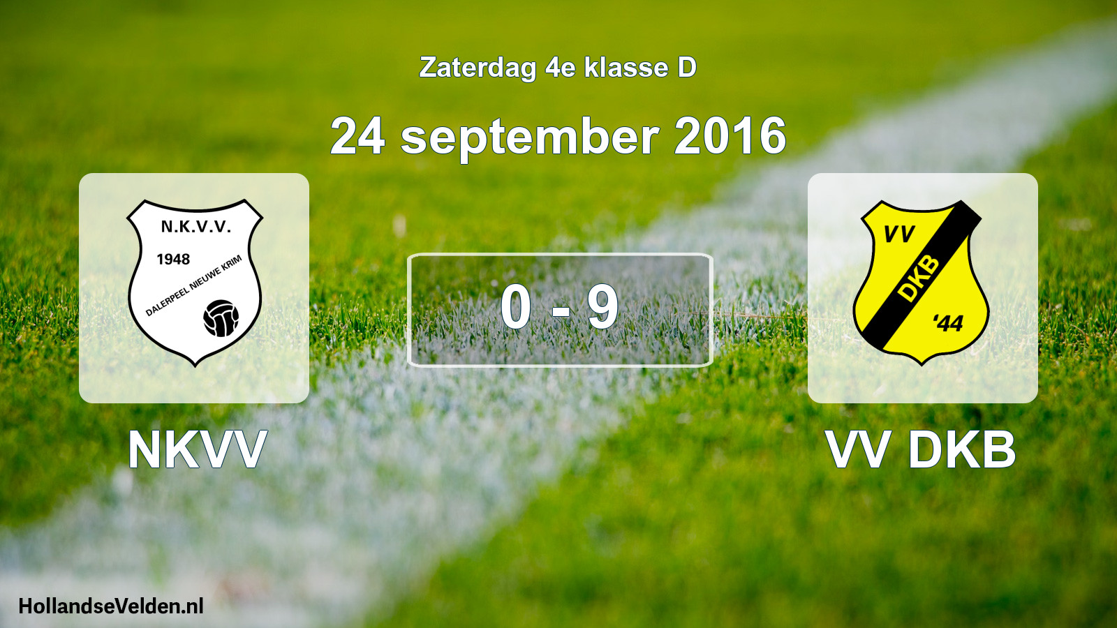 Total number of matches played: NKVV - VV DKB 0 - 9 (24 September 2016)