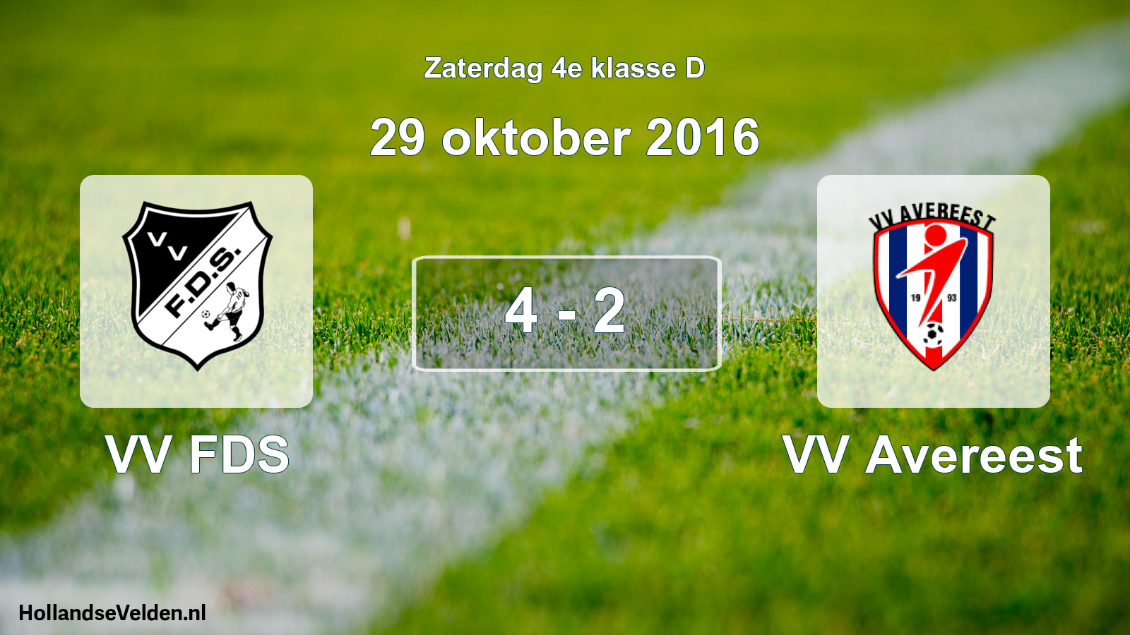 Total number of matches played: VV FDS - VV Avereest 4 - 2 (29 October 2016)