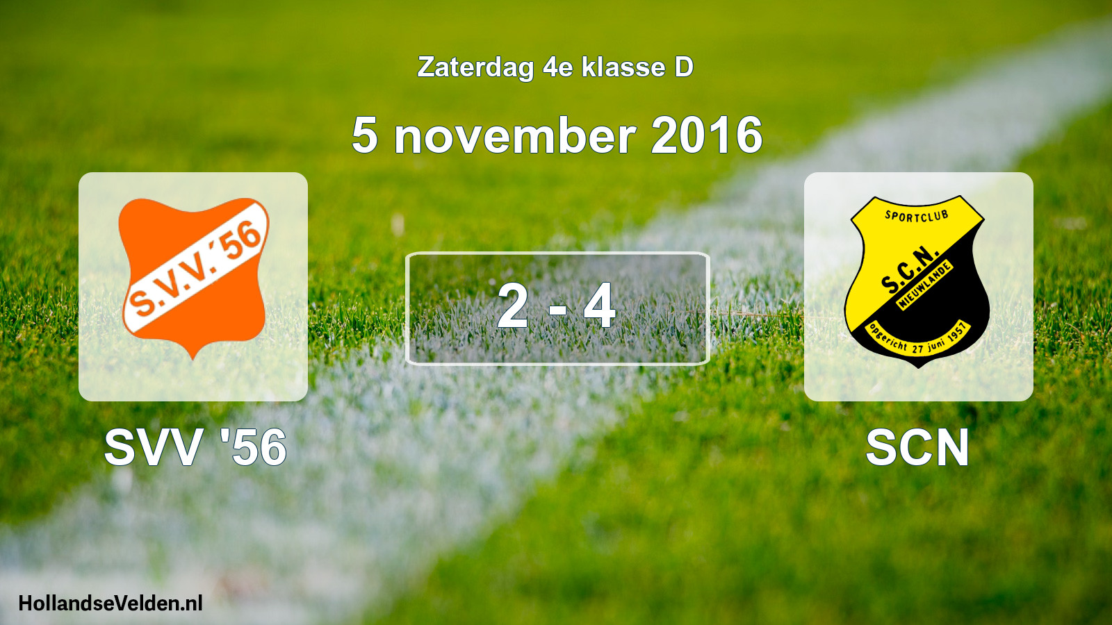 Total number of matches played: SVV '56 - SCN 2 - 4 (5 November 2016)