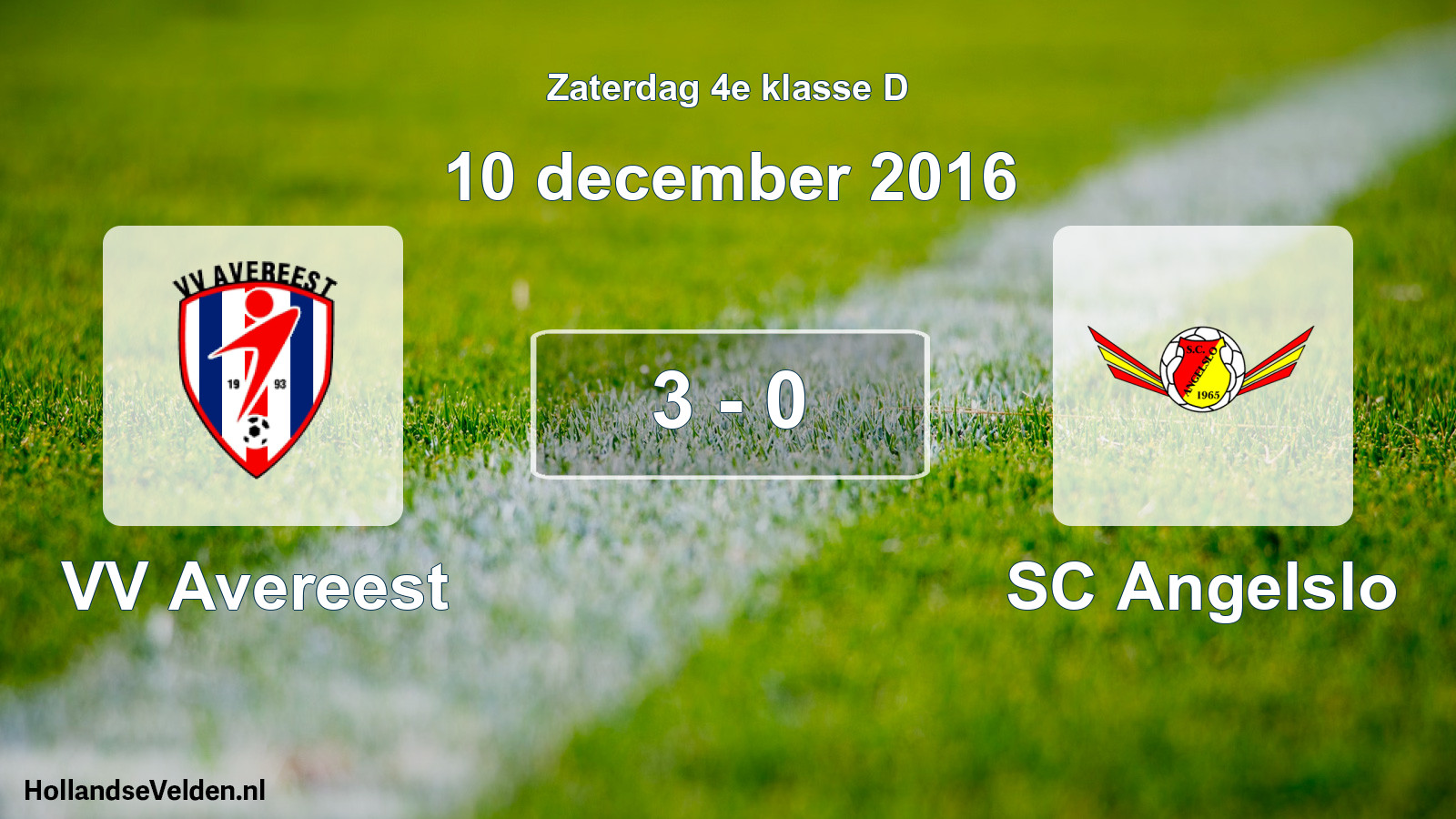 Total number of matches played: VV Avereest - SC Angelslo 3 - 0 (10 December 2016)