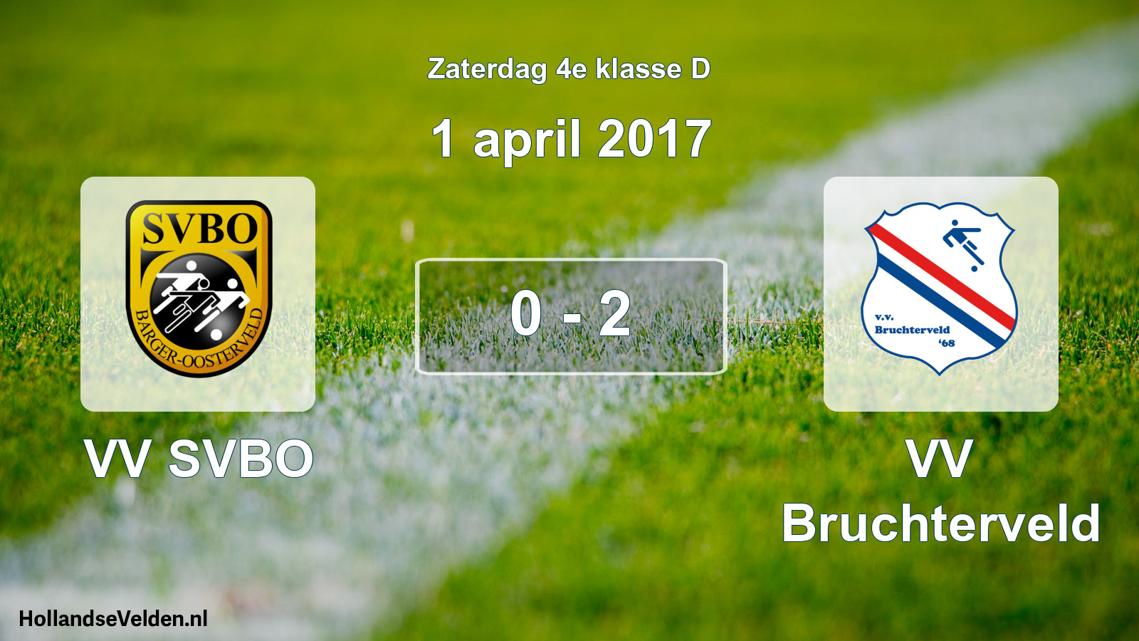 Total number of matches played: VV SVBO - VV Bruchterveld 0 - 2 (1 April 2017)