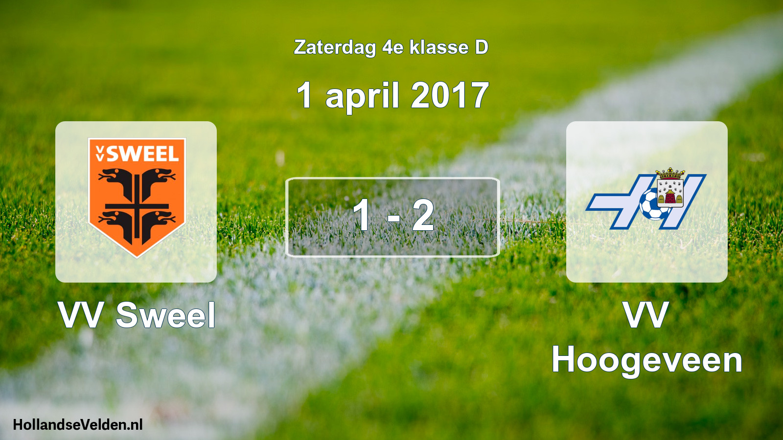 Total number of matches played: VV Sweel - VV Hoogeveen 1 - 2 (1 April 2017)