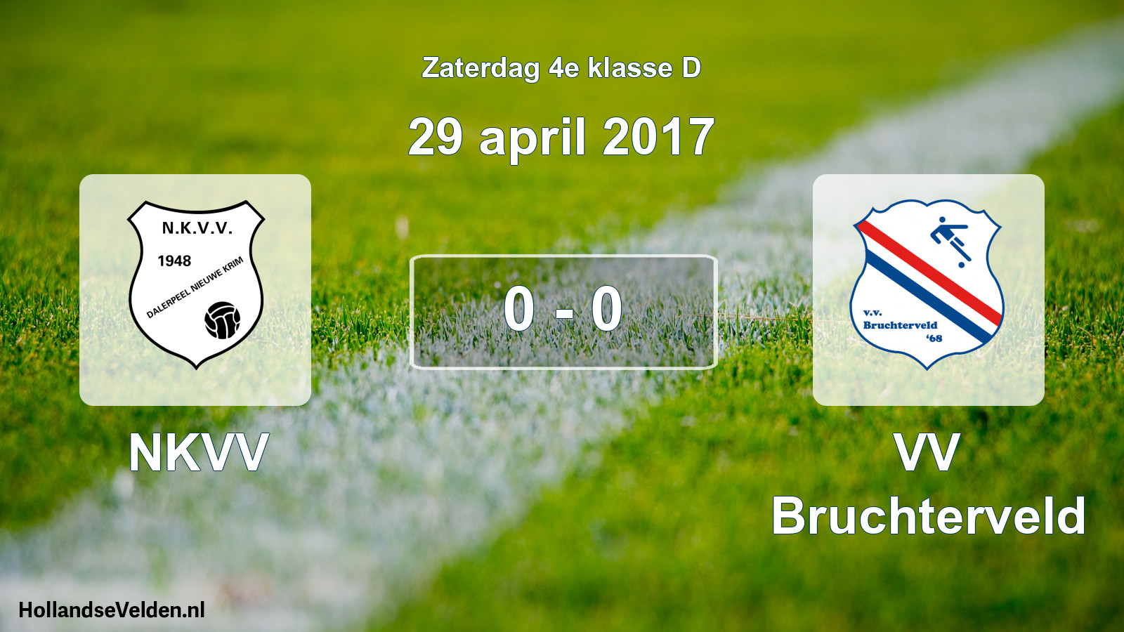 Total number of matches played: NKVV - VV Bruchterveld 0 - 0 (29 April 2017)
