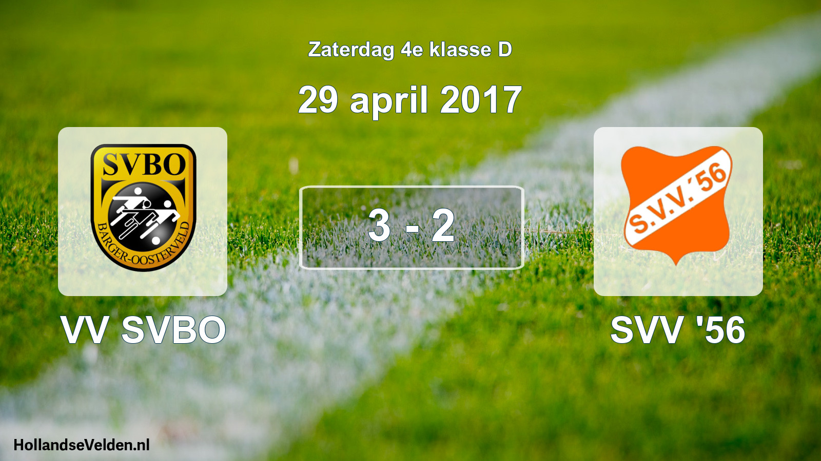 Total number of matches played: VV SVBO - SVV '56 3 - 2 (29 April 2017)